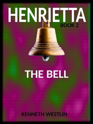 cover image of Henrietta the Bell